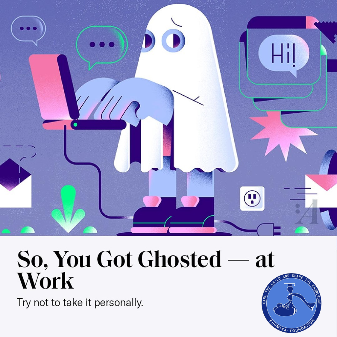 Read more about the article Getting Ghosted at Work here is how you deal with it